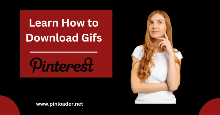 Pinterest Gif Downloader; Download Pinterest Gifs online 2023