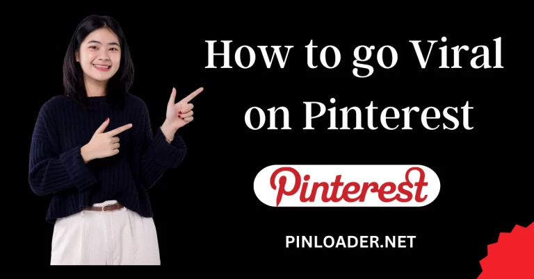 How TO Go Viral On Pinterest in 2024 (11 Master Keys)