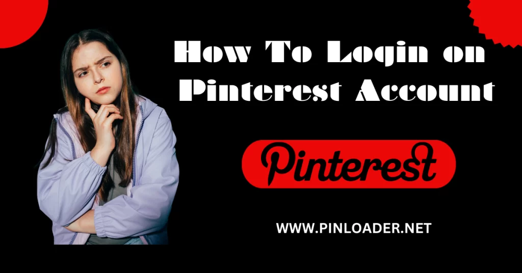 How to Login On Pinterest On Computer